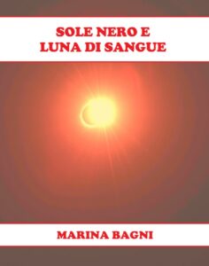 SOLE NERO E LUNA DI SANGUE