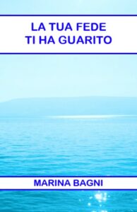 LA TUA FEDE TI HA GUARITO