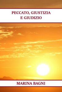 PECCATO, GIUSTIZIA E GIUDIZIO